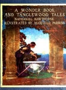 A Wonder Book and Tanglewood Tales